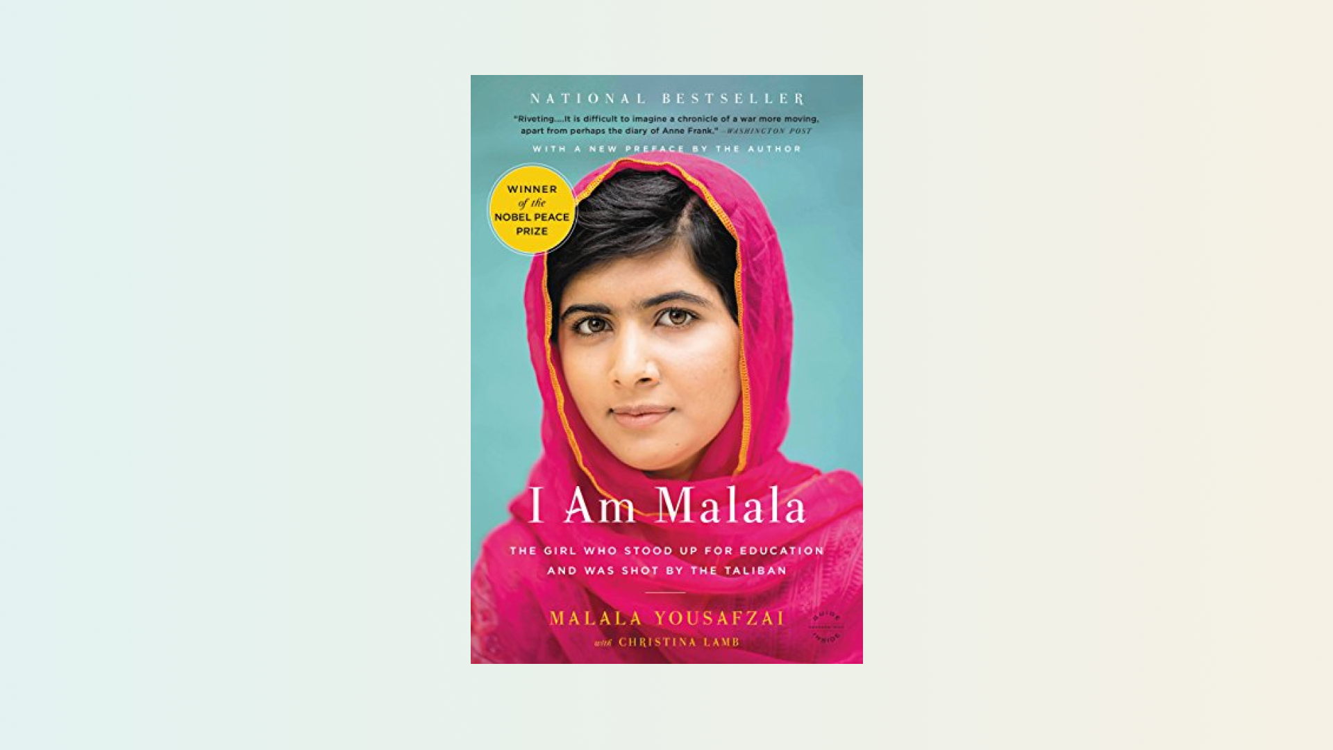 “I Am Malala” by Malala Yousafzai