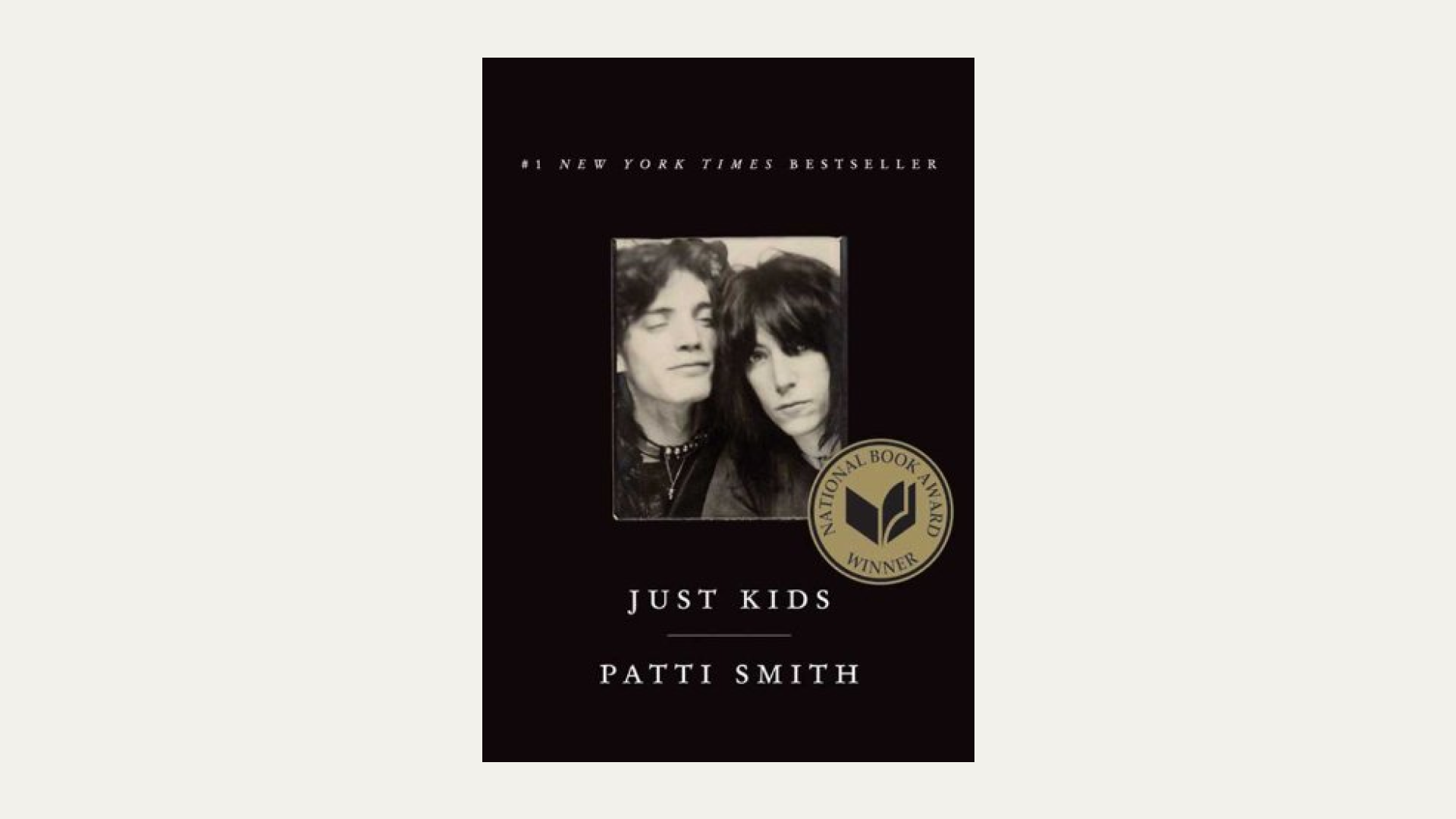 “Just Kids” by Patti Smith