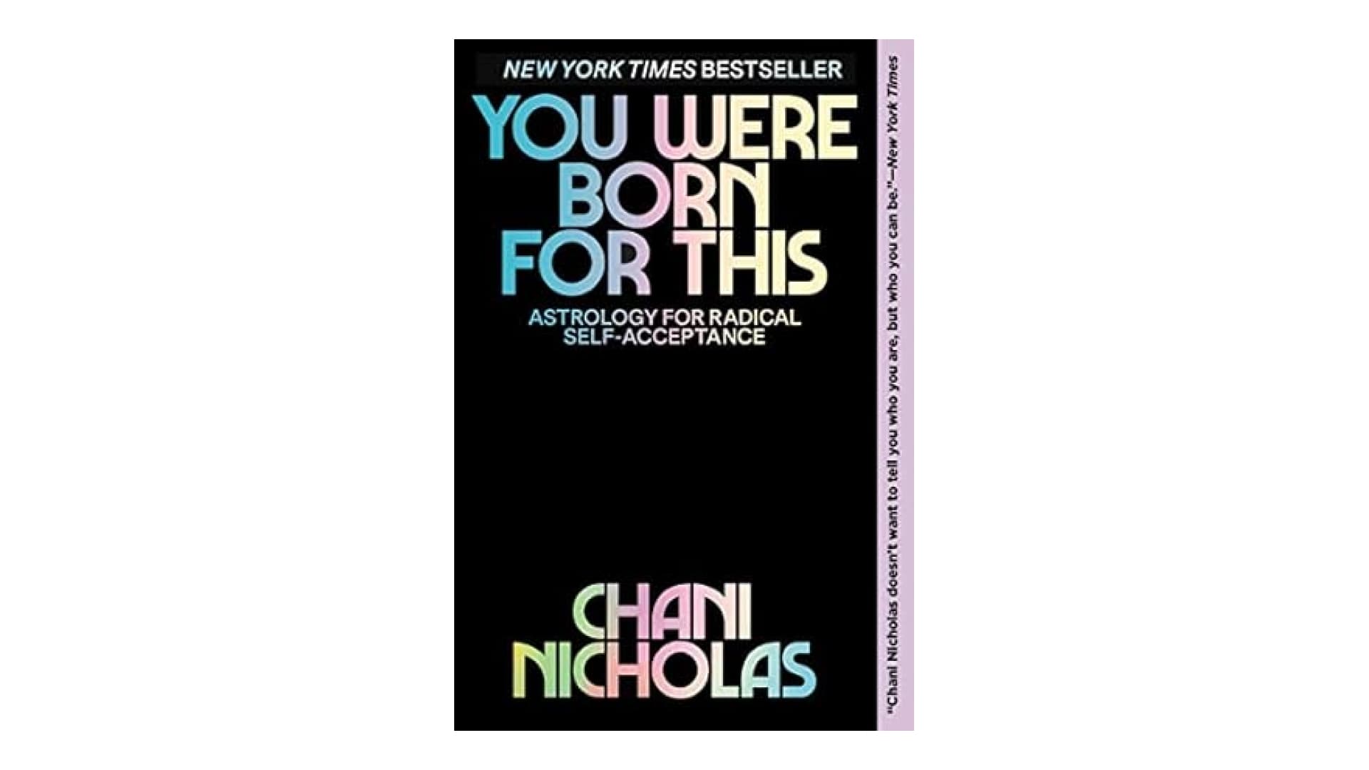 You Were Born for This: Astrology for Radical Self-Acceptance