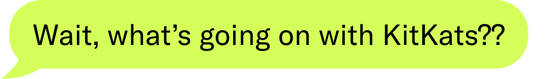 Kitkats