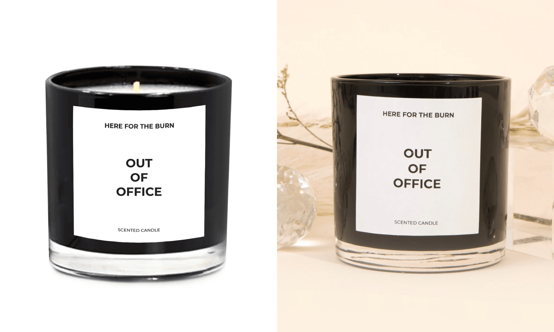 Here For The Burn Out Of Office Candle