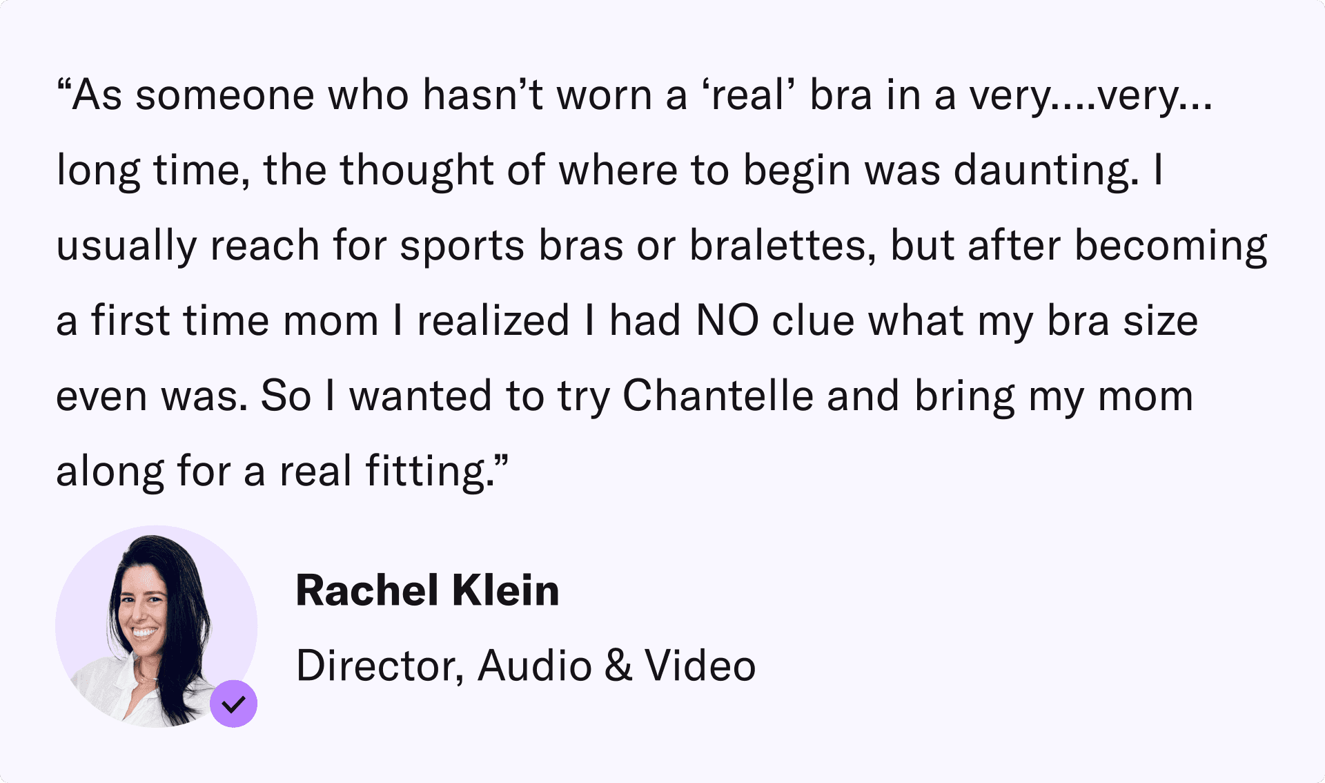 Why Rachel Tested Chantelle